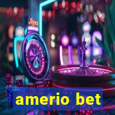 amerio bet